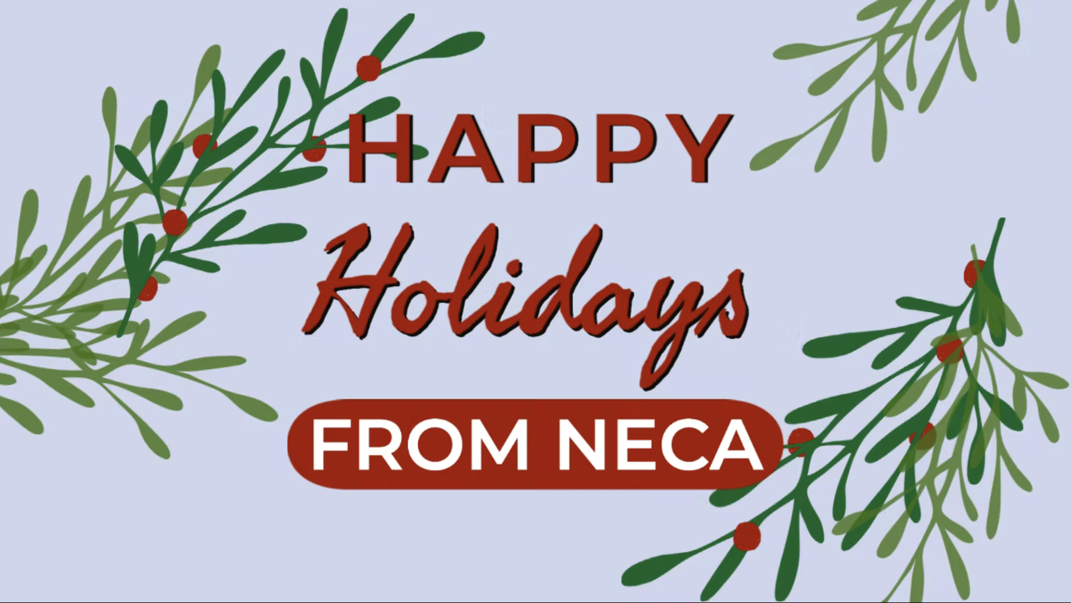 Happy Holidays From NECA